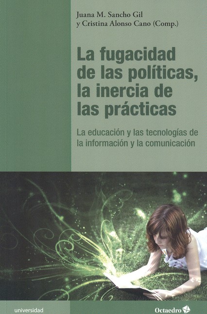 La fugacidad de las políticas,...