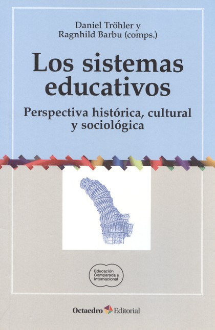 Los sistemas Educativos. Persp...