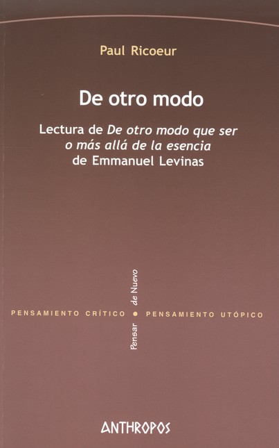 De otro modo. Lectura de: De o...