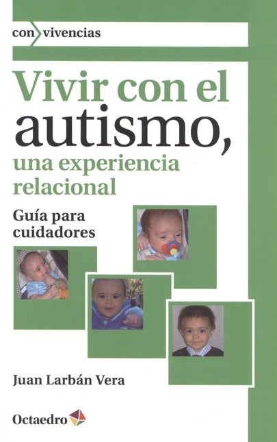 Vivir con el autismo, una expe...