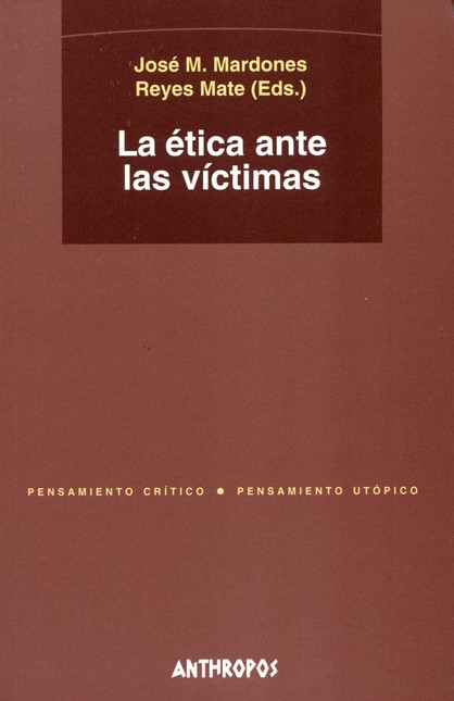 La ética ante las víctimas
