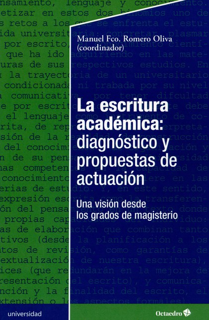 La escritura académica: diagnó...