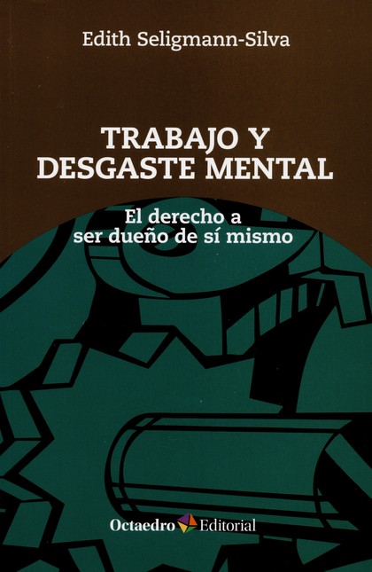 Trabajo y desgaste mental. El ...