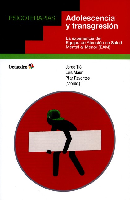 Adolescencia y transgresión. L...