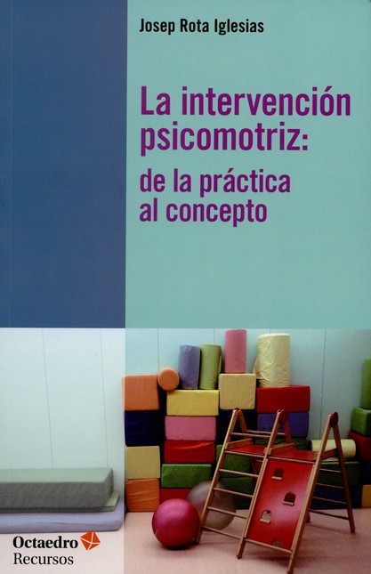 La intervención psicomotriz: d...