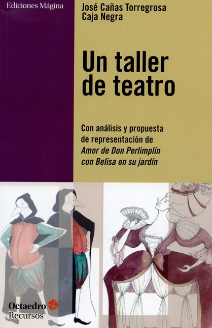 Un taller de teatro. Con análi...