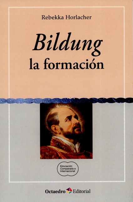 Bildung. La formación