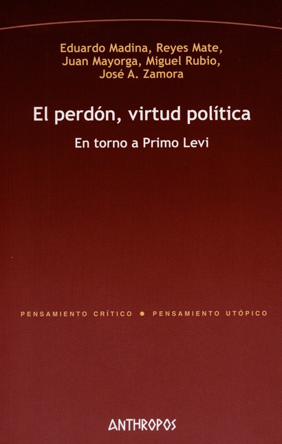 El perdón virtud política. En ...
