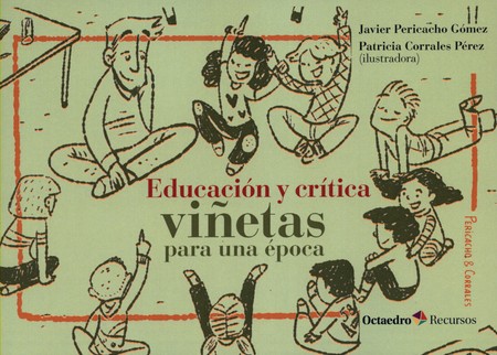 Educación y crítica. Viñetas p...
