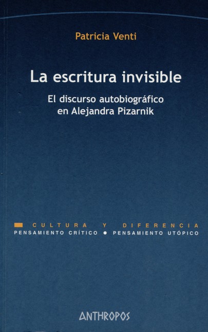 La escritura invisible. El dis...