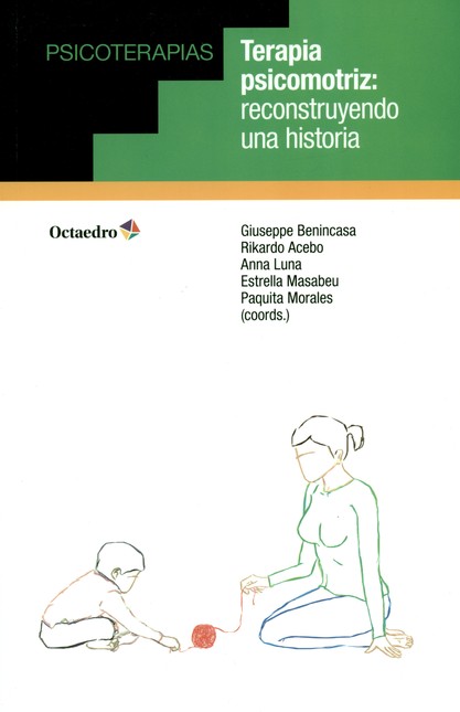 Terapia psicomotriz: reconstru...