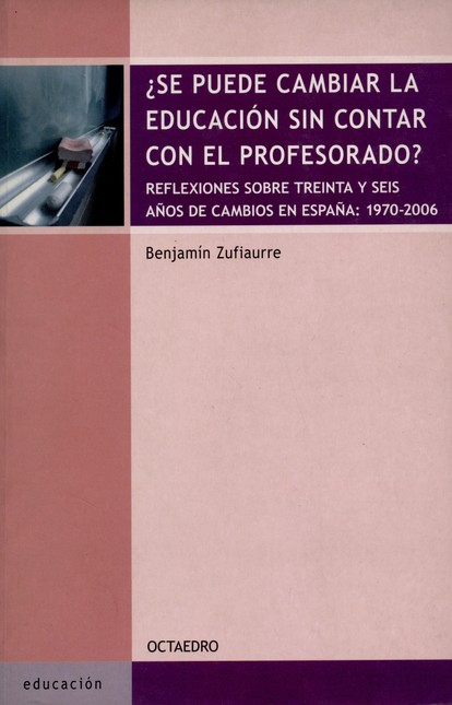 Se puede cambiar la educación ...