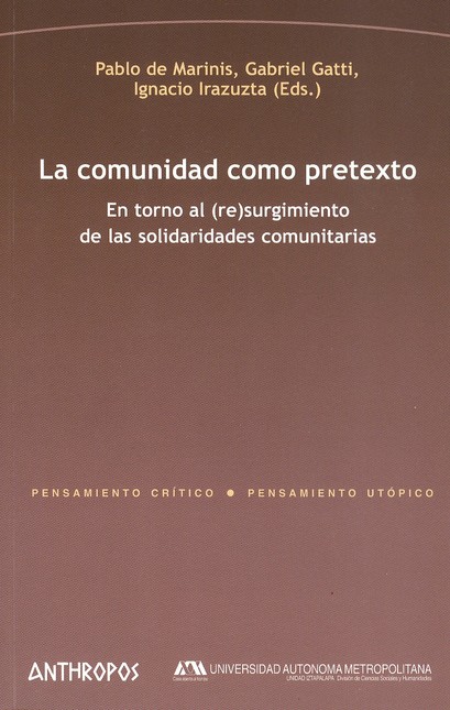 La comunidad como pretexto. En...