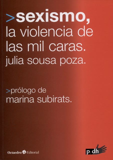 Sexismo, la violencia de las m...