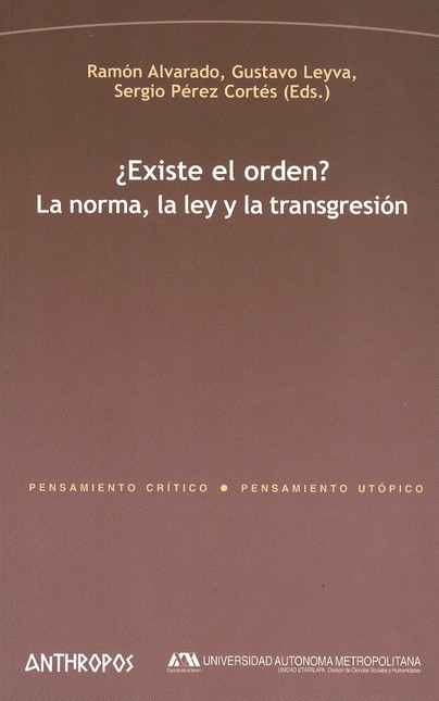 Existe el orden? La norma, la ...