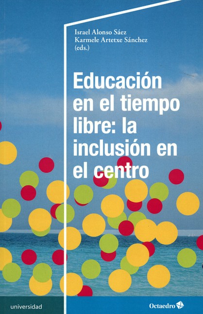 Educación en el tiempo libre: ...