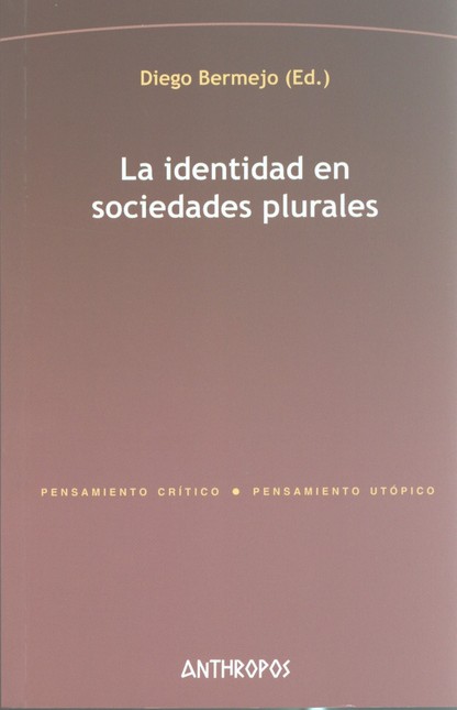 La identidad en sociedades plu...