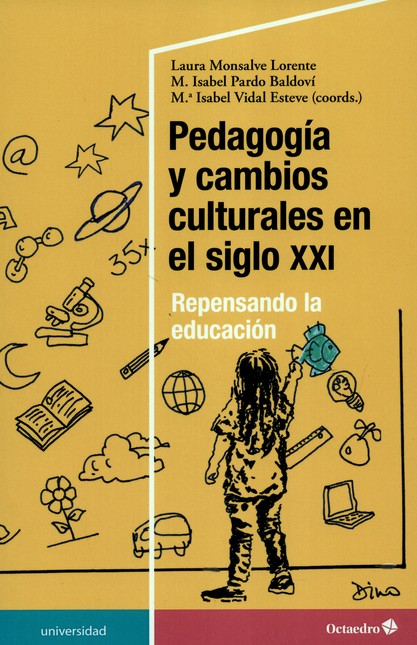 Pedagogía y cambios culturales...