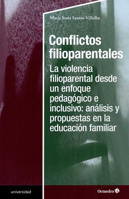 Conflictos filioparentales. La...