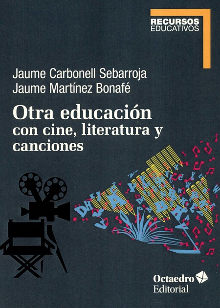 Otra educación con cine, liter...