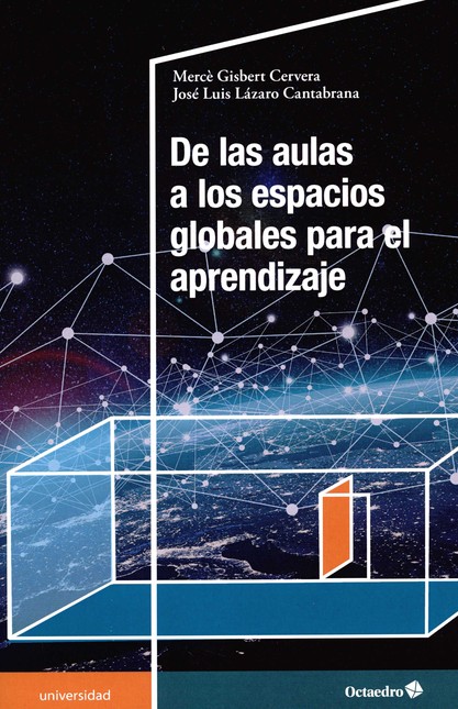 De las aulas a los espacios gl...