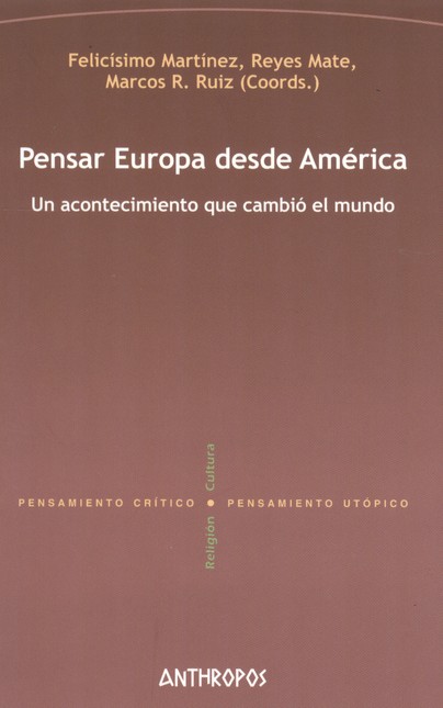 Pensar Europa desde América. U...