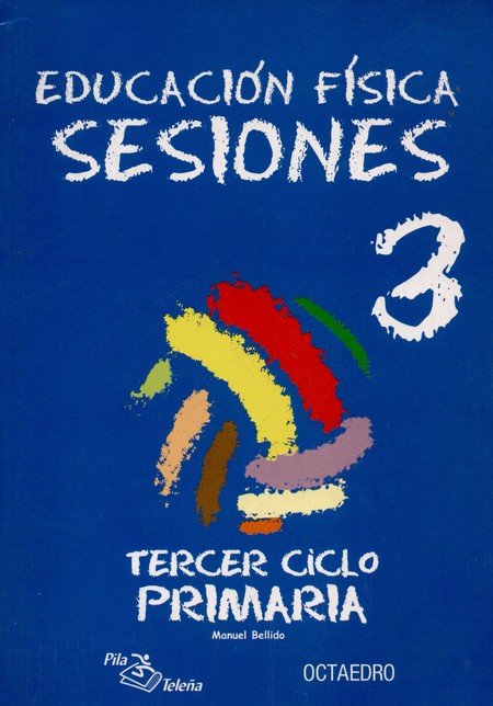 Sesiones 3º Ciclo primaria. Ed...