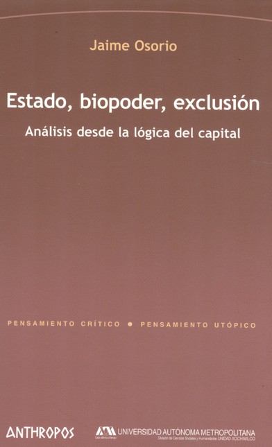Estado, biopoder, exclusión. A...