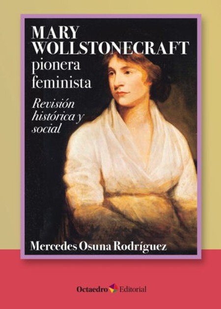 Mary Wollstonecraft pionera fe...
