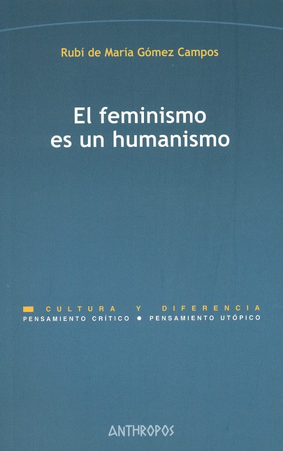 El feminismo es un humanismo