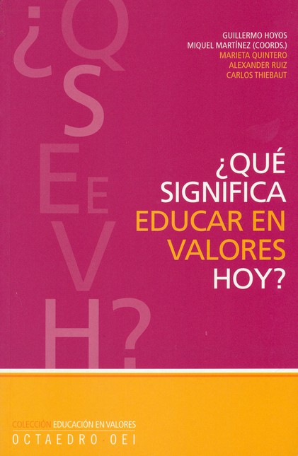 Qué significa educar en valore...