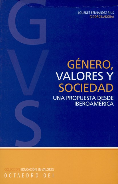Género, valores y sociedad. Un...