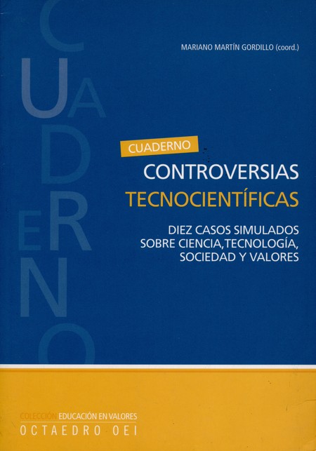 Controversias tecnocientíficas...