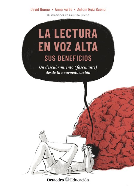La lectura en voz alta: sus be...