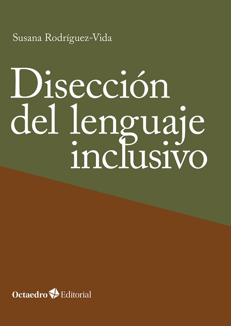 Disección del lenguaje inclusi...