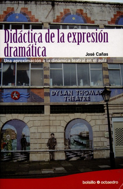 Didáctica de la expresión dram...