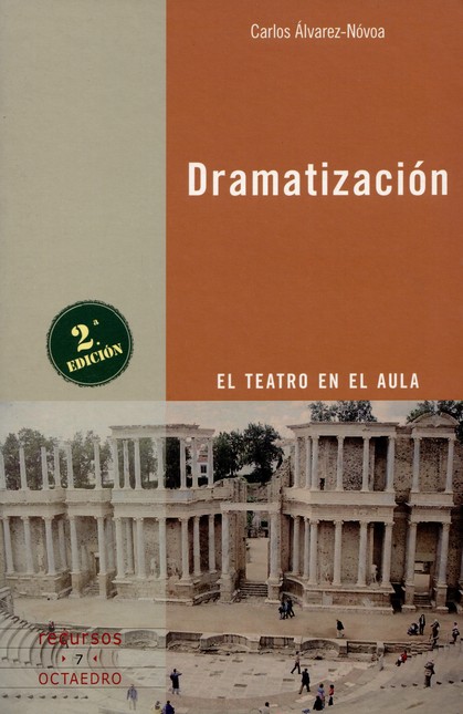 Dramatización. El teatro en el...
