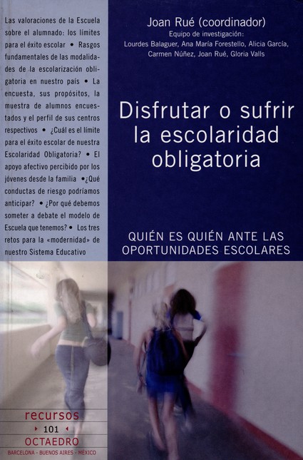 Disfrutar o sufrir la escolari...