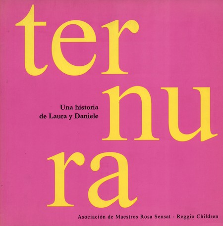 Ternura. Una historia de Laura...