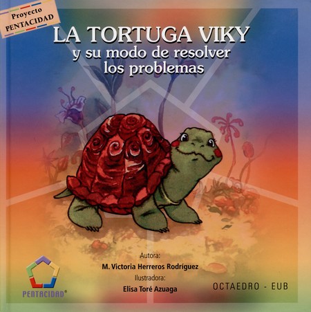 La tortuga Viky y su modo de r...