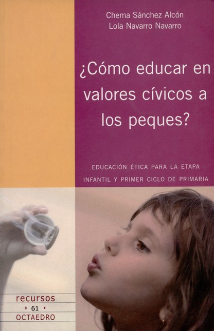Cómo educar en valores cívicos...