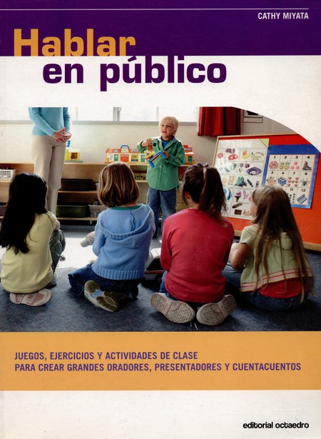 Hablar en público. Juegos, eje...