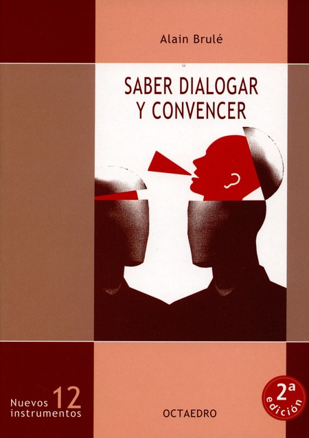 Saber dialogar y convencer