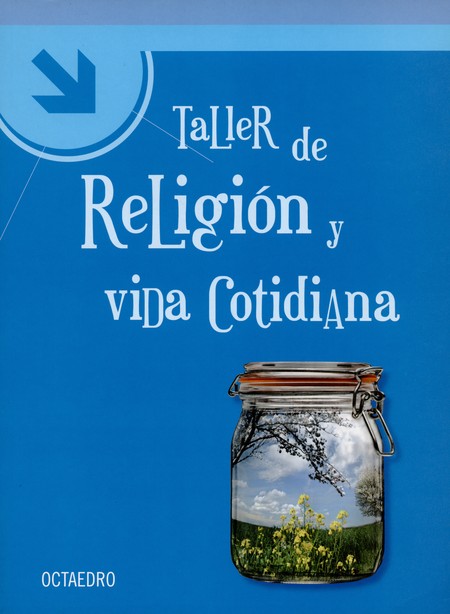 Taller de religión y vida coti...