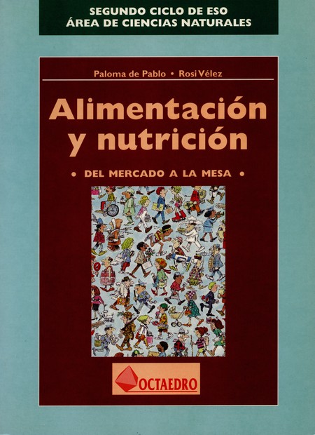 Alimentación y nutrición. Del ...