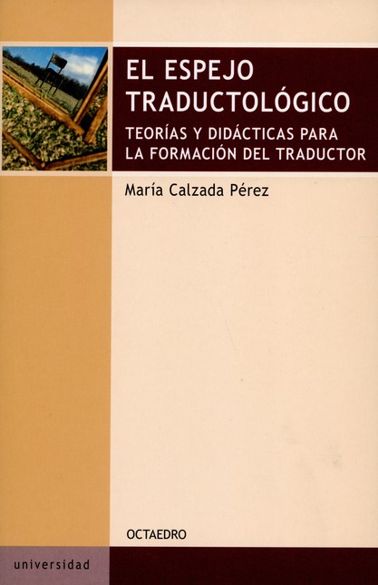 El espejo traductológico. Teor...