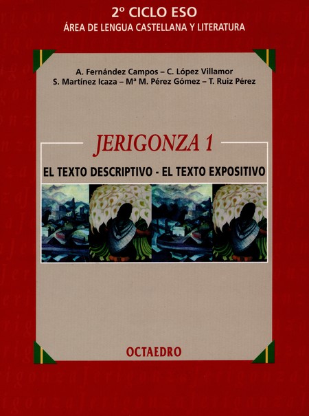 Jerigonza 1. El texto descript...