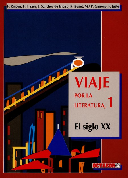 Viaje por la literatura 1. El ...