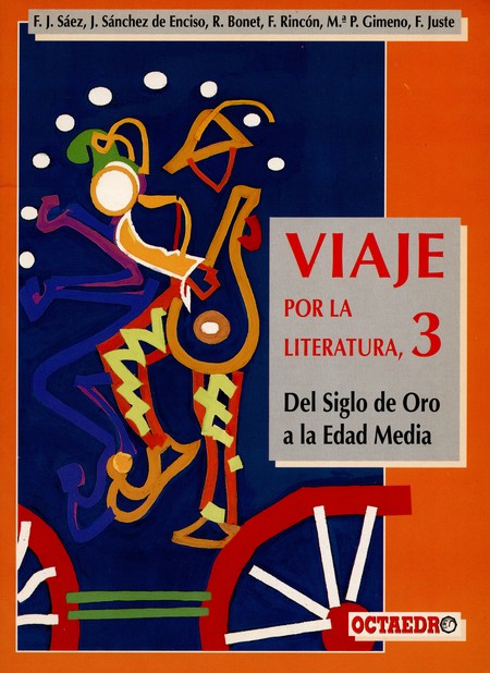 Viaje por la literatura 3. Del...