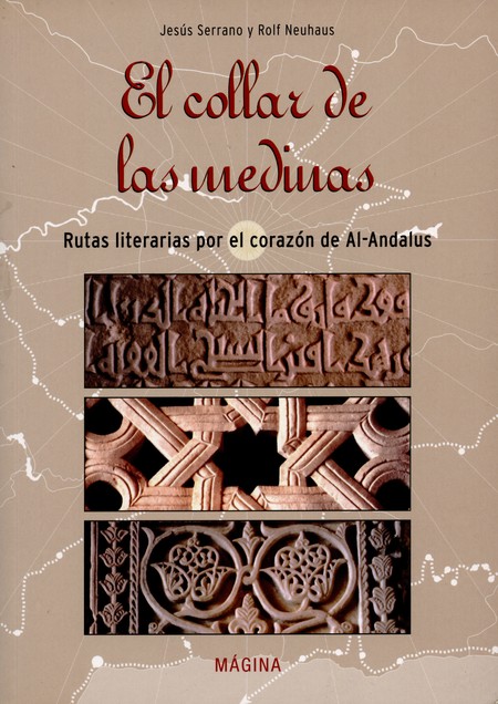 Collar de las medinas. Rutas l...